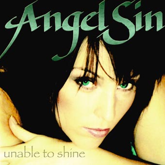 Angel Sin - Unable to shine